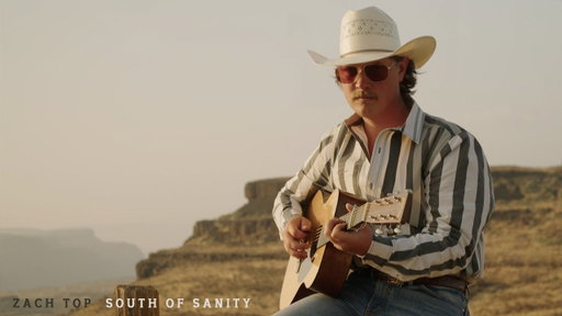 Zach Top - South Of Sanity