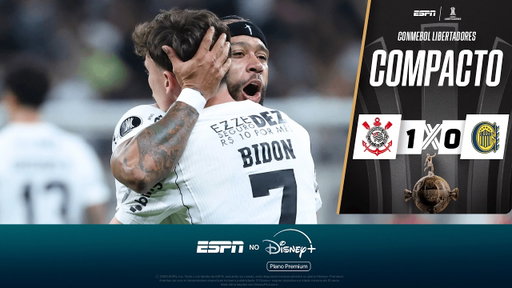 CORINTHIANS MARCA NO FIM, VENCE O ROSARIO CENTRAL E VAI ÀS QUARTAS DA LIBERTADORES | COMPACTO