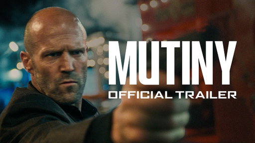 Mutiny (2026) Official Trailer 2 - Jason Statham
