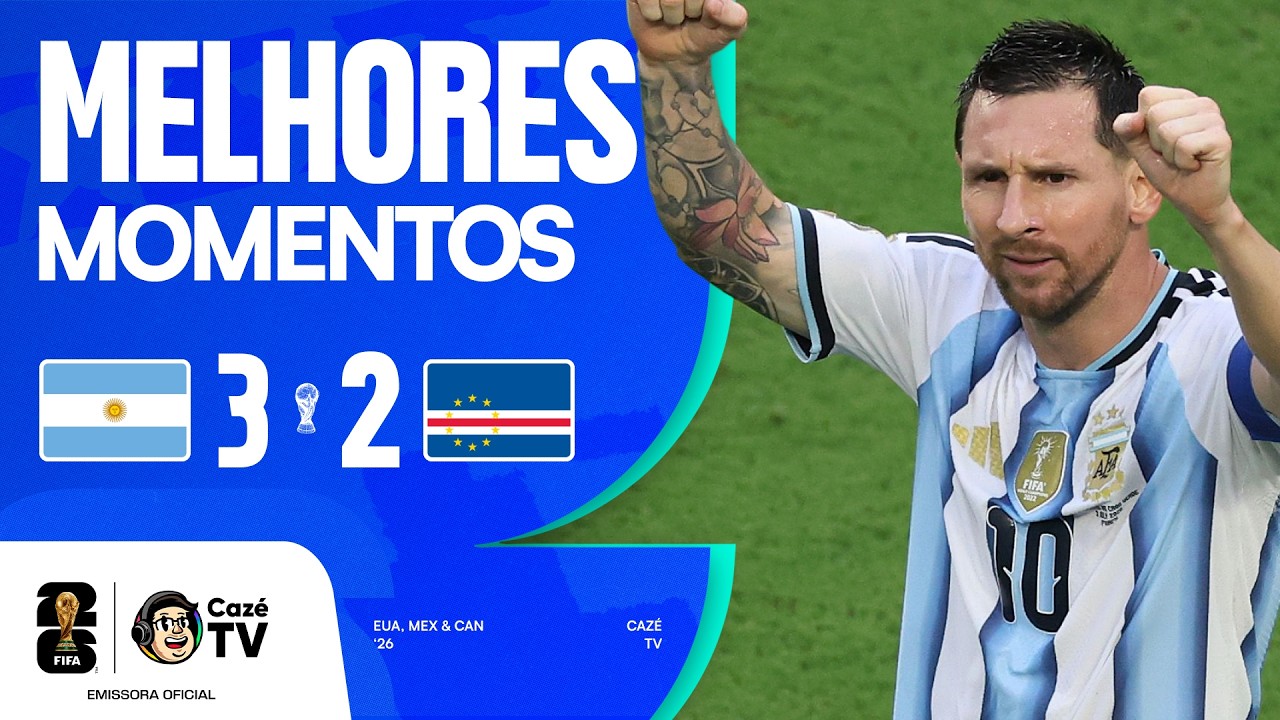 MELHORES MOMENTOS: ARGENTINA 3 X 2 CABO VERDE | COPA DO MUNDO FIFA™ 2026 | 16 AVOS DE FINAL