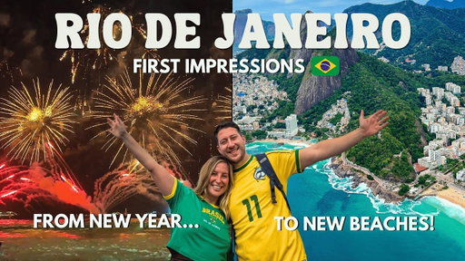 Our First Impressions of Brazil 🇧🇷 | New Year’s Eve in Rio 🎆