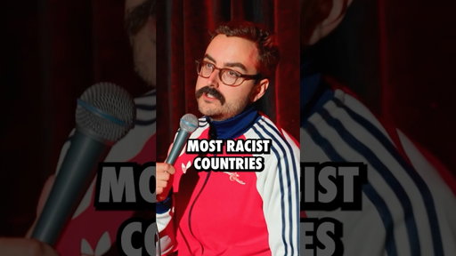 Most Racist Countries #standupcomedy #comedy #standup