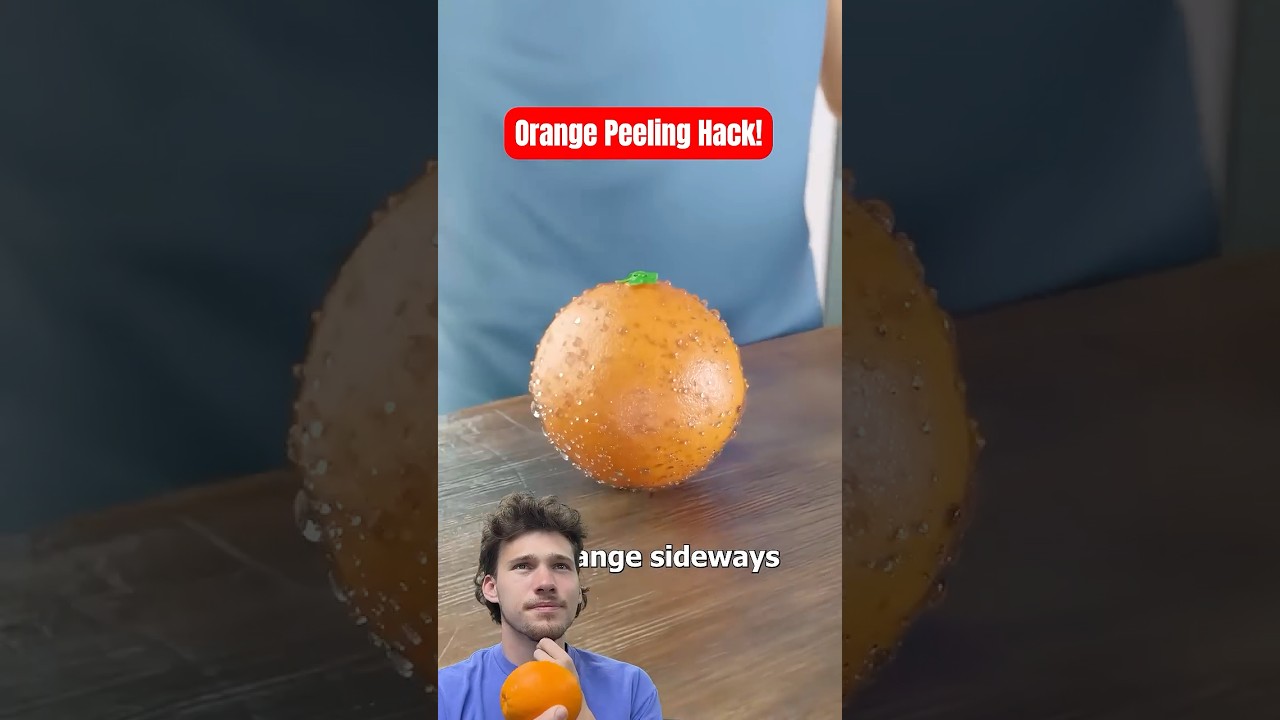 Orange Peeling Hack!