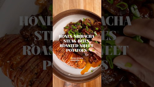 What’s For dinner tonight? Ep.4 Honey sriracha steak bites