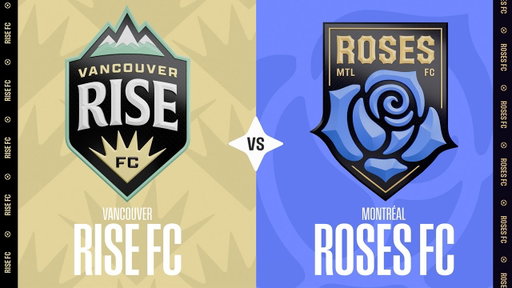 Vancouver Rise FC vs Montreal Roses FC - Northern Super League | July 29 2026 | Full Match