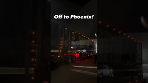 Off to Phoenix! Comment to wish our hauler drivers good luck and safe travels.