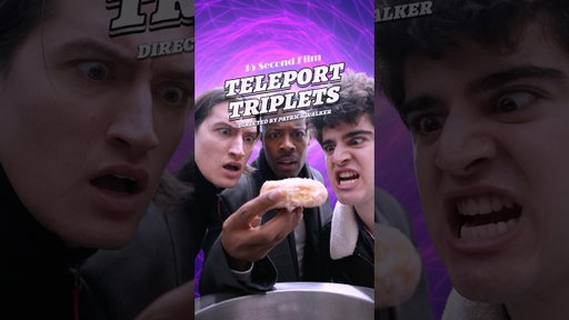 TELEPORT TRIPLETS 🍩🎬