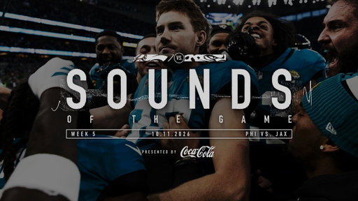 Sounds of the Game: Jaguars Stun Eagles in London | Jacksonville Jaguars