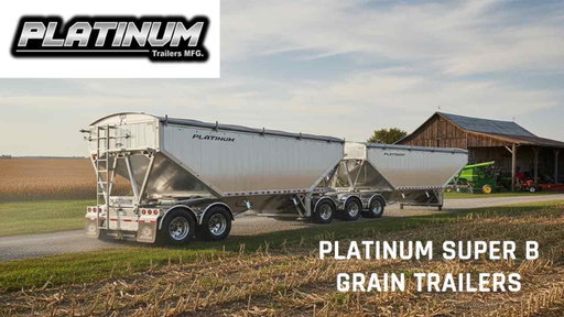 Inside the 2026 Platinum Super B Grain Trailer: Smarter Design. Built to Last.