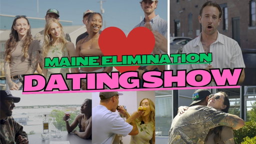 MAINE BLIND DATE EP 1: How it started