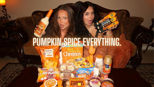 TRYING EVERY PUMPKIN SPICE PRODUCT WE COULD FIND!