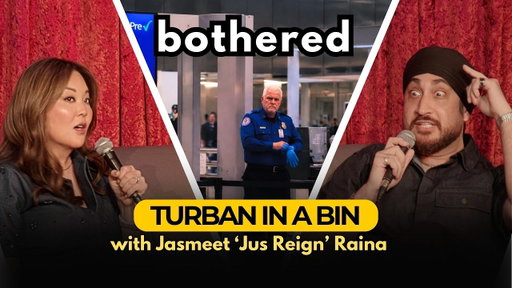 Jasmeet Raina on Airport Security, Late Bloomer, and Being a Proud Hater | Bothered EP070