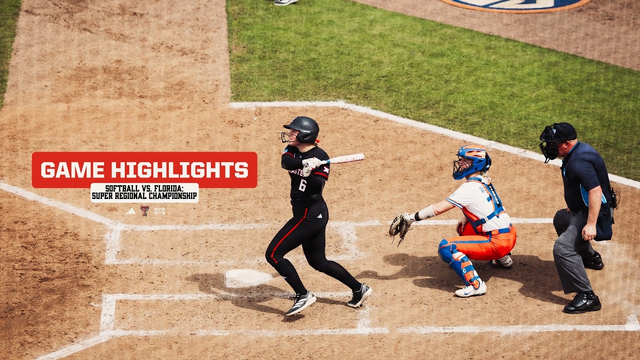 Texas Tech Softball vs. Florida: Super Regional Championship Highlights | May 24, 2026