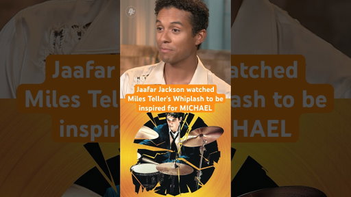 #Michael actor Jaafar Jackson talks about being inspired by the movie Whiplash