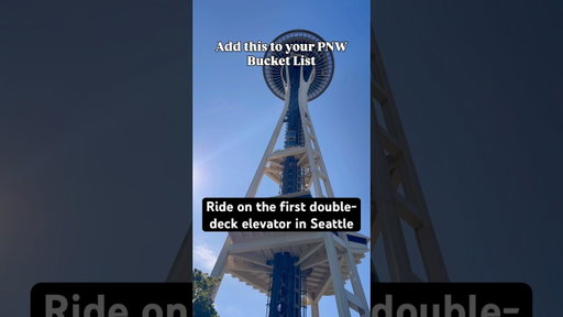 Space Needle in Seattle | Otis Elevator | Seattle Bucket List #seattle #pnw #elevator #otiselevator