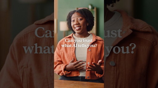 Can you trust what AI tells you?