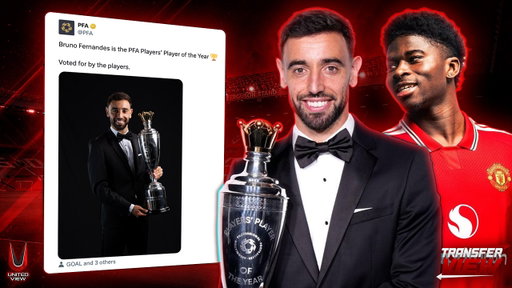 BALEBA SIGNS! BRUNO WINS PFA PLAYER OF THE YEAR! Man Utd News