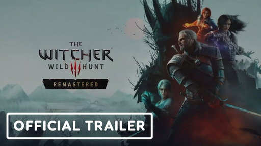 The Witcher III: Wild Hunt Remastered - Reveal Trailer | gamescom 2026