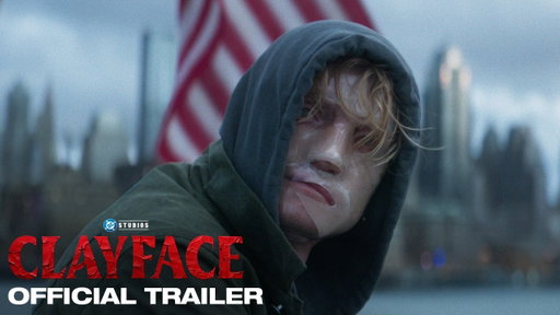 Clayface | Official Trailer