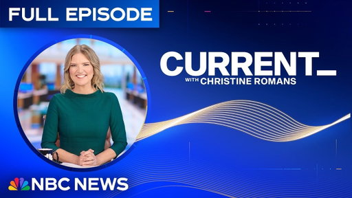 Current with Christine Romans – Sept. 3 | NBC News NOW