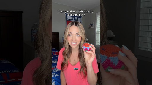 POV: YOU FIND OUT THAT HACKY SACKS ARE BACK