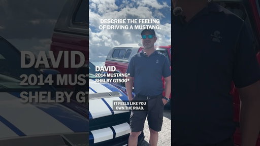 What does driving a Mustang® really feel like?