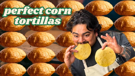 The Secret to PERFECT Corn Tortillas