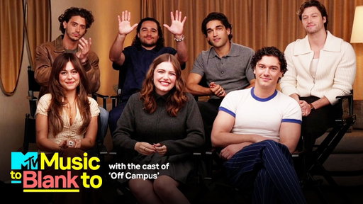 'Off Campus' Cast Builds a Custom Music Playlist | MTV Music To Blank To