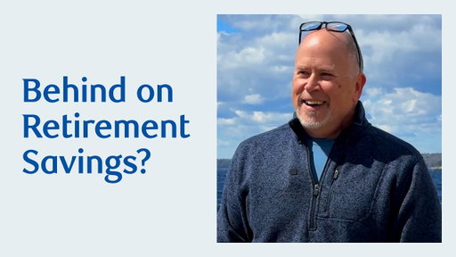 How Do I Catch Up on Retirement Savings?