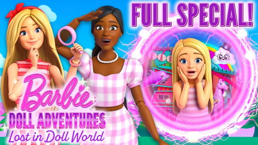 Barbie Doll Adventures: Lost In Doll World | Full Special I Barbie