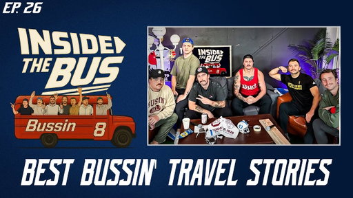 The Best Bussin' Trips + Our First Impressions Of Each Other | Inside The Bus