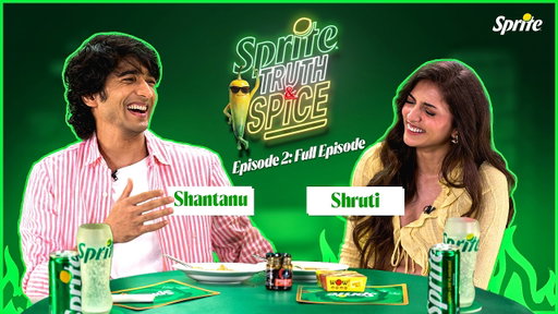Truth & Spice | Season 1 | Episode 2: Shruti X Shantanu 🌶️