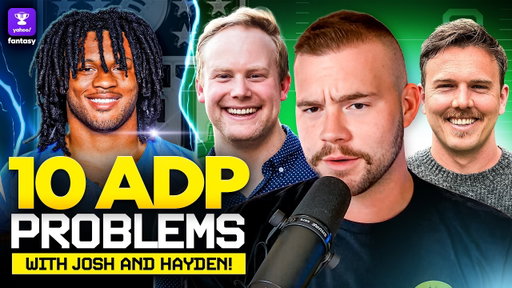 10 Players with WRONG ADPs