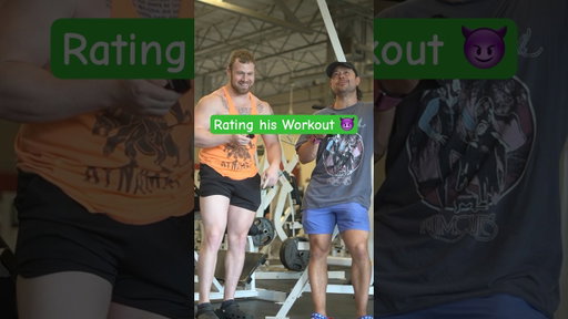 Rating my Gym Bro’s Workout