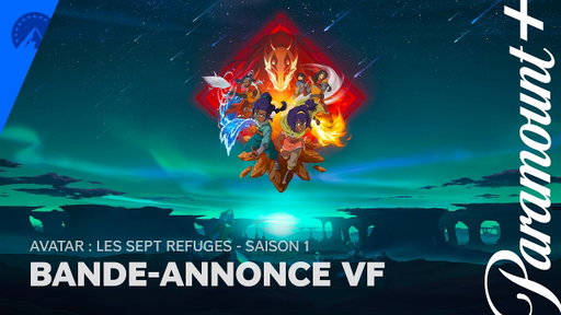 AVATAR : LES SEPT REFUGES - Saison 1  | Bande-annonce VF - Paramount+