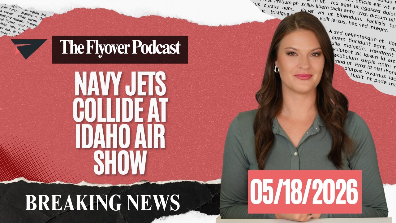 Navy Jets Collide at Idaho Air Show, Breaking News