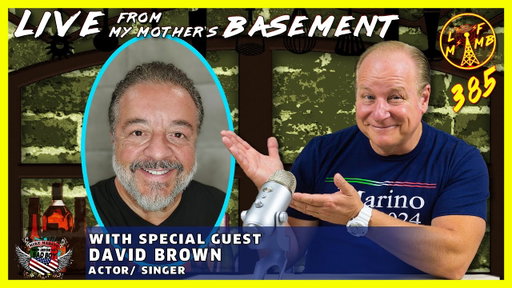 🎤 Mike Marino x David Brown | Actor, Singer, & Entertainer | Live From My Mother’s Basement Podcast