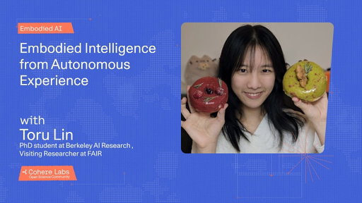 Toru Lin - Embodied Intelligence from Autonomous Experience