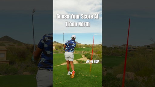 Guess Your Score At Troon North (INSANE VIEWS) #golf #golfer #golfswing