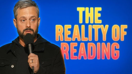 The reality of reading | Nate bargatze