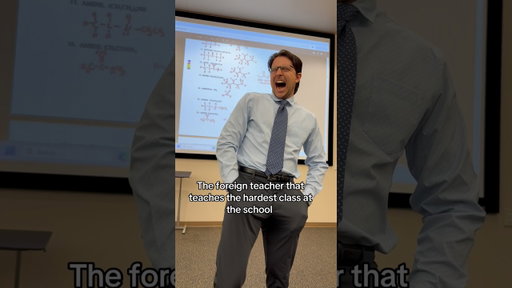 The foreign teacher that teaches the hardest class at the school