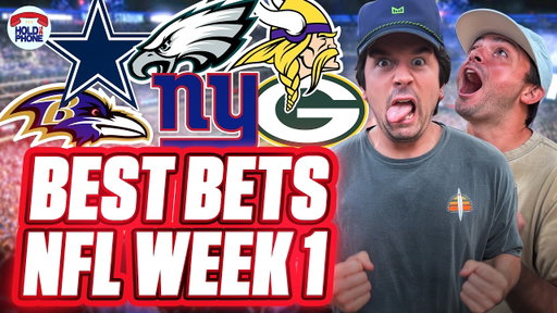 Best Bets NFL Week 1: Game Picks, 6 Leg Parlay, $500 TD Scorer
