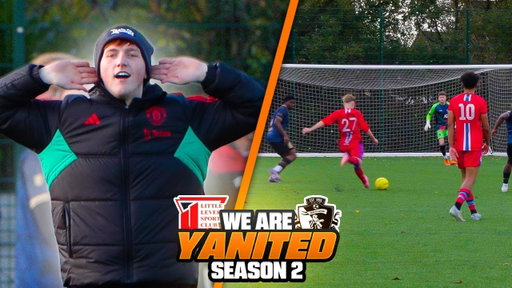 “7 Goal Thriller!” | WE ARE YANITED #S2E11