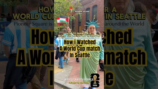 World Cup in Seattle - A match Day (episode 9) #wc2026 #wcseattle