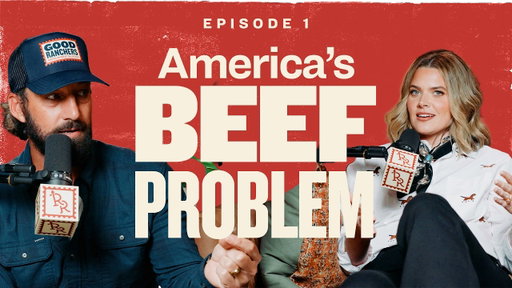 America's Beef Problem | Raised Right Podcast with The Spells | Ep 1