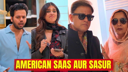 American SAAS Aur SASUR || Hyderabad Diaries