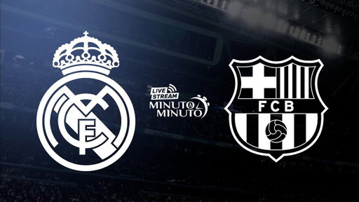 ⏱️ MINUTO A MINUTO | Real Madrid vs Barcelona | El Clásico
