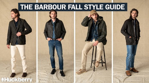 We Styled Barbour's Iconic Waxed Jackets For Fall | The Barbour Style Guide | Huckberry Gear Lab