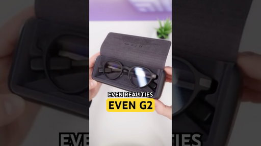 IRL HUD?! 👓 Even G2 Display Smart Glasses + Even R1 Ring