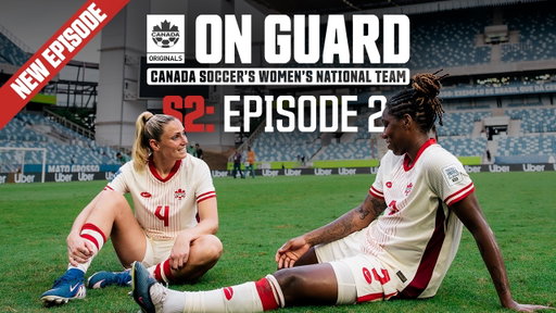 Turning Up The Heat | ON GUARD S2 E2 | CanWNT